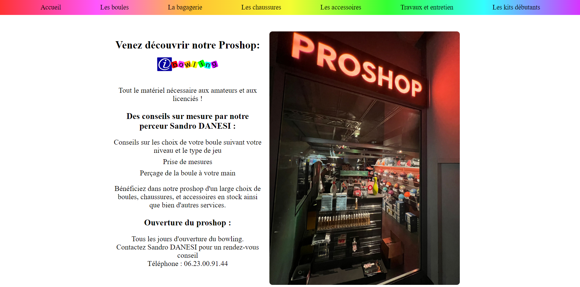 Découvrez nos réalisations sur proshop-ibowling.fr